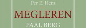 Per E. Hem kommer til Deichmanske Lambertseter for å snakke om boken "Megleren Paal Berg"