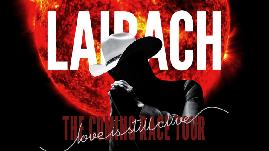 Eventbilde: LAIBACH – ‘Love Is Still Alive’ Tour 2022