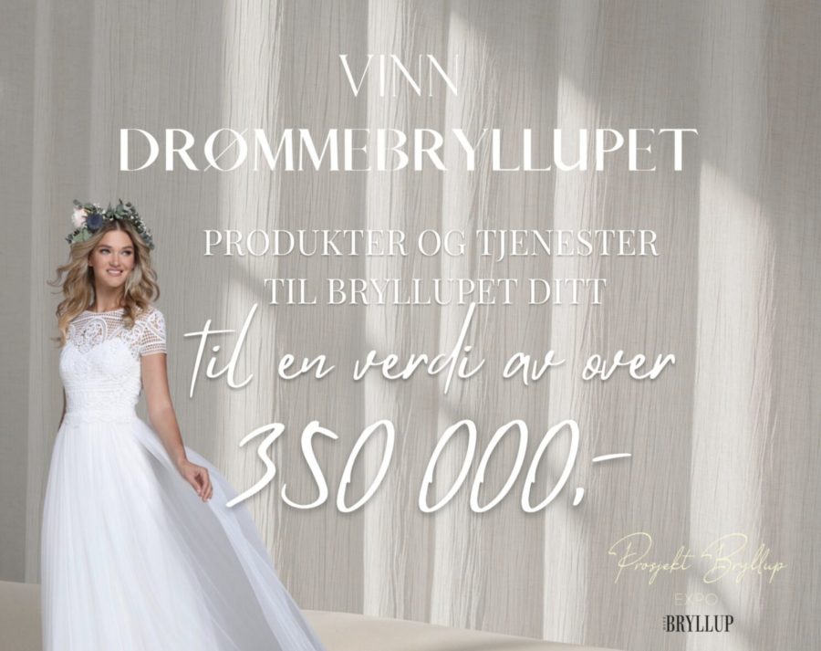 Eventbilde: SLIPP ALT DU HAR!!! Nå kan du vinne produkter og tjenester til en verdi av over 350 000,- til bryllupet ditt!