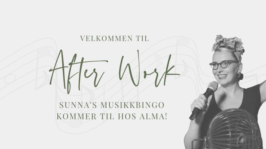 Hos Alma og Sunna’s Musikkbingo inviterer til Afterwork hovedbilde
