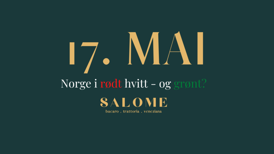 17. mai på Salome: Norge i rødt, hvitt og – grønt? hovedbilde